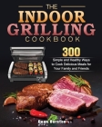 The Indoor Grilling Cookbook Cover Image