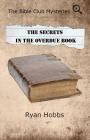 The Bible Club Mysteries: The Secrets in the Overdue Book Cover Image