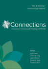 Connections: Year B, Volume 1: Advent Through Epiphany By Joel B. Green (Editor), Thomas G. Long (Editor), Luke A. Powery (Editor) Cover Image