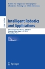Intelligent Robotics and Applications: 12th International Conference, Icira 2019, Shenyang, China, August 8-11, 2019, Proceedings, Part V Cover Image