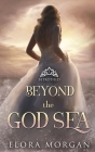 Beyond the God Sea: Betrothed Cover Image