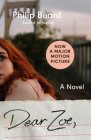 Dear Zoe: A Novel By Philip Beard Cover Image