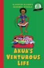 Girl to the World: Akua's Venturous Life By Oladoyin Oladapo, Ibironke Otusile, Beatriz González (Illustrator) Cover Image