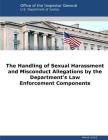 The Handling of Sexual Harassment and Misconduct Allegations by the Department's Law Enforcement Components Cover Image