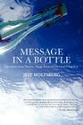 Message in a Bottle: Questions from Parents About Teen Alcohol and Drug Use By Deborah Drake, Jeff Wolfsberg Cover Image