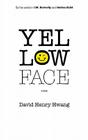 Yellow Face (Tcg Edition) By David Henry Hwang, Frank Rich (Introduction by) Cover Image