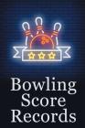 Bowling Score Records: A 6