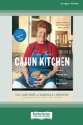 Eula Mae's Cajun Kitchen: Cooking through the Seasons on Avery Island [Standard Large Print 16 Pt Edition] By Eula Mae Dore Cover Image