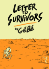 Letter to Survivors By Gebe, Edward Gauvin (Translated by) Cover Image