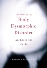 Understanding Body Dysmorphic Disorder Cover Image
