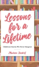 Lessons for a Lifetime: Children's Stories We Never Outgrow By Maureen Kasdorf Cover Image