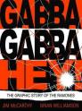 Gabba Gabba Hey!: The Graphic Story of the Ramones Cover Image