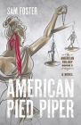 American Pied Piper (American Trilogy #3) Cover Image