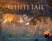 Journey with the Whitetail (W/DVD) [With DVD] Cover Image