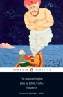 The Arabian Nights: Tales of 1,001 Nights: Volume 3 By Anonymous, Malcolm C. Lyons (Translated by), Ursula Lyons (Translated by), Robert Irwin (Introduction by), Robert Irwin (Notes by) Cover Image