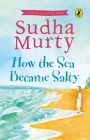 How the Sea Became Salty Cover Image
