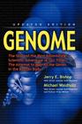 Genome: The Story of the Most Astonishing Scientific Adventure of Our Time--The Attempt to Map All the Genes in the Human Body By Jerry E. Bishop, Michael Waldholz (Joint Author) Cover Image