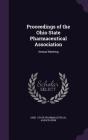 Proceedings of the Ohio State Pharmaceutical Association: Annual Meeting Cover Image