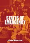 States of Emergency: Responding to Terrorist Attacks and Other Disasters By Katherine W. Izsak Cover Image