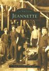 Jeannette (Images of America) By Terry Perich, John Howard Cover Image