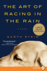 The Art of Racing in the Rain By Garth Stein Cover Image