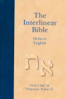 The Interlinear Hebrew-English Bible, Volume 2: 1 Samuel-Psalm 55 By Hendrickson Publishers (Created by), Jay P. Green (Editor), Jay P. Green (Translator) Cover Image