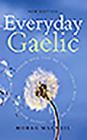Everyday Gaelic By Morag MacNeill Cover Image