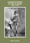 Camden Soldiers of King & Queen 1788-1913: Camden Soldiers Cover Image