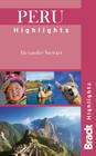 Peru Highlights (Bradt Travel Guide Peru Highlights) Cover Image