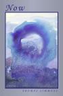 Now By Thomas Simmons, Aliki Barnstone (Artist), Ron Starbuck (Cover Design by) Cover Image