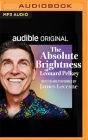 The Absolute Brightness of Leonard Pelkey By James Lecesne, James Lecesne (Read by) Cover Image
