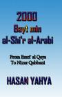 2000 Bayt Min Al-Shi'r Al-Arabi: From Emri Al Qays to Nizar Qabbani By Hasan Yahya Cover Image