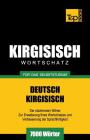 Wortschatz Deutsch-Kirgisisch für das Selbststudium - 7000 Wörter Cover Image