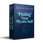 Modern Mystic: Finding Your Mystic Self Cover Image