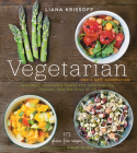 Vegetarian for a New Generation: Seasonal Vegetable Dishes for Vegetarians, Vegans, and the Rest of Us By Liana Krissoff, Rinne Allen (By (photographer)) Cover Image
