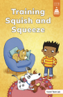 Training Squish and Squeeze Cover Image