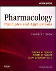 Workbook for Pharmacology: Principles and Applications: A Worktext for Allied Health Professionals By Eugenia M. Fulcher, Robert M. Fulcher, Cathy Dubeansky Soto Cover Image
