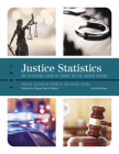 Justice Statistics: An Extended Look at Crime in the United States 2021 By Shana Hertz Hattis (Editor) Cover Image