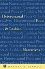 Heterosexual Plots and Lesbian Narratives (Cutting Edge: Lesbian Life and Literature #1) By Marilyn Farwell Cover Image