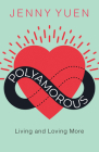 Polyamorous: Living and Loving More Cover Image