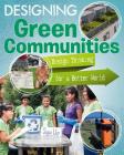 Designing Green Communities By Janice Dyer Cover Image