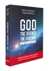 God, the Science, the Evidence By Michel-Yves Bollore, Olivier Bonnassies Cover Image