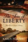 The Sons of Liberty: Men Who Changed History Cover Image
