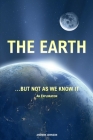 The Earth... but not As We Know It (Colour): An Exploration By Andrew Johnson Cover Image