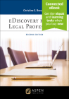 Ediscovery for the Legal Professional: [Connected Ebook] (Aspen Paralegal) Cover Image