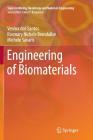 Engineering of Biomaterials (Topics in Mining) By Venina Dos Santos, Rosmary Nichele Brandalise, Michele Savaris Cover Image