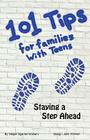 101 Tips for Living with Teens - Staying a Step Ahead By Megan Jane Egeron Graham, John Willman (Designed by) Cover Image