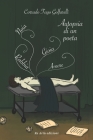 Autopsia di un poeta By Re Artù Edizioni (Editor), Irene Caltabiano (Illustrator), Corrado Fago Golfarelli Cover Image