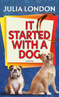 It Started with a Dog (Lucky Dog #2) Cover Image