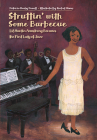 Struttin' with Some Barbecue: Lil Hardin Armstrong Becomes the First Lady of Jazz By Patricia Hruby Powell, Rachel Himes (Illustrator) Cover Image